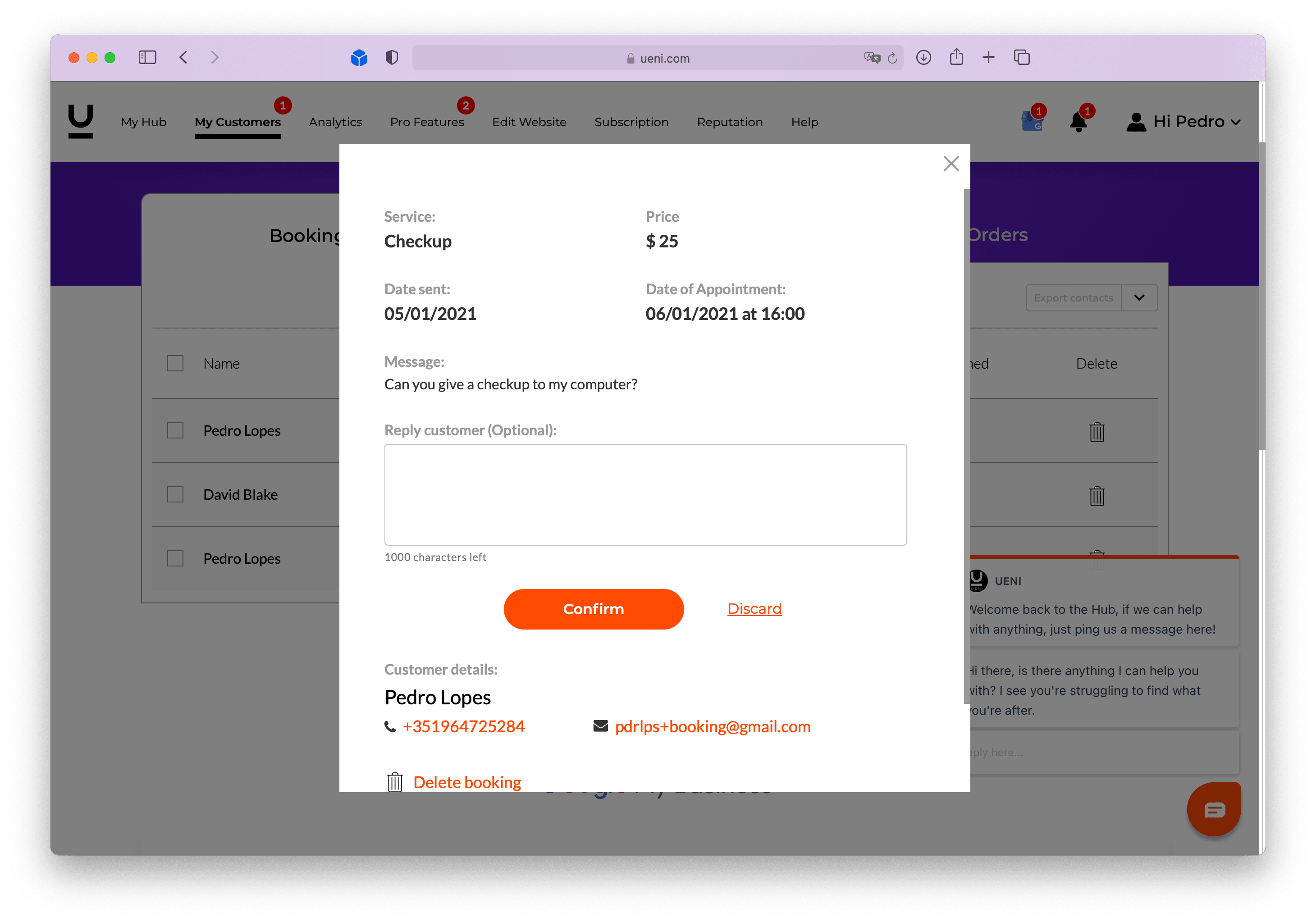 UENI customers will be able to reply  to the booking made by their customers within the HUB
